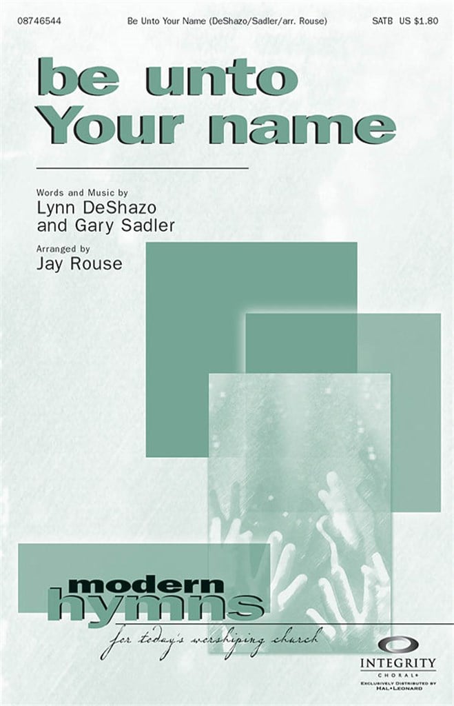Be Unto Your Name